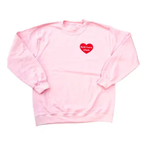 Self Love Club Crewneck Pullover